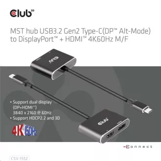 Hub Club3D MST (Multi Stream Transport) USB3.2 Gen2 Type-C (DP Alt-Mode) do DisplayPort   HDMI 4K60Hz (M/F)